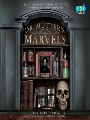 cover image of Dr. Mütter's Marvels